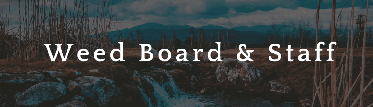 Weed Board & Staff